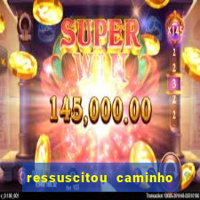 ressuscitou caminho neocatecumenal pdf